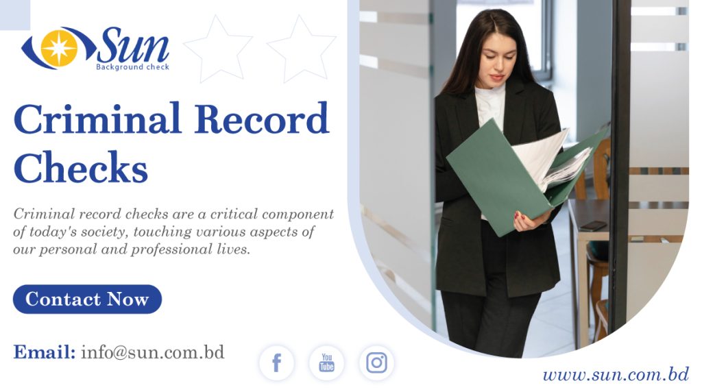 What You Need to Know About Criminal Record Checks Sun BD